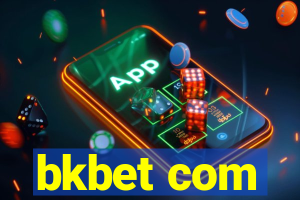 bkbet com